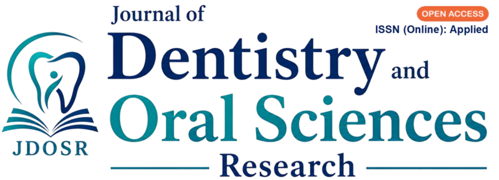 Journal of Dentistry and Oral Sciences Research